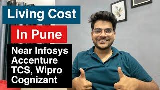 Living Cost In Pune Near Infosys, TCS, Tech Mahindra, Cognizant, Wipro