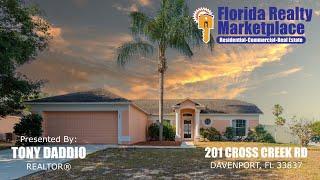 New Listing   201 Cross Creek Rd - Davenport FL - Realtor Tony Daddio