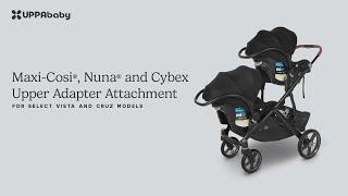 Maxi-Cosi®, Nuna®, and Cybex Upper Adapter Attachment to UPPAbaby Vista V3 with UPPAbaby RumbleSeat