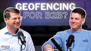 All Things Geofencing with Jeff Swartz of Ethic Ads | Missing Half #12