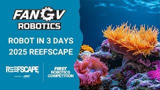 2025 REEFSCAPE Robot in 3 Days | FIRST Alumni Network of Grand Valley | Sunday Stream