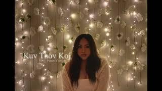 Kuv Thov Koj - Jenni Pho (Piano Version)