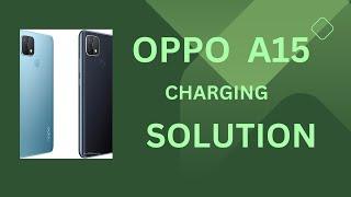 Oppo A15 charging solution | charging ways | charging track