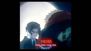|WHAT IF: SUKUNA WAS IN DEMON SLAYER VERSE?|️| #animeedit #edit #anime #demonslayer #jjk