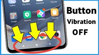 How To Off Navigation Button Vibration | Navigation Button Vibration