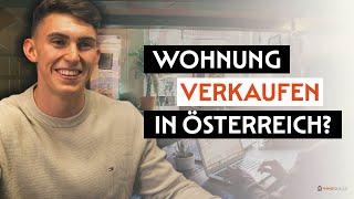 Wohnung verkaufen in Österreich - Unser Leitfaden