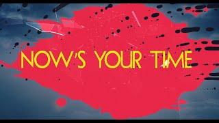 UNSECRET X  SAM TINNESZ X GREYLEE - NOW'S YOUR TIME [Official Lyric Video]