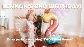 LENNON'S 2ND BIRTHDAY! PARTY PREP WITH ME +  VLOG! "TWO SWEET" THEME | Emma Donaldson