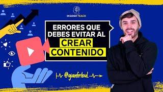 Estos son los errores que debes evitar a la hora de crear contenido | Insider Teach