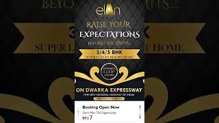 Elan Ultra Luxurious Residential Project at Sector-106 Dwarka Expressway Gurgaon 9717109982