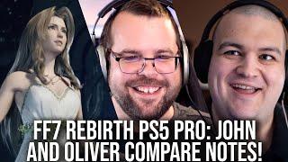 Final Fantasy 7 Rebirth PS5 Pro: 4K 60FPS Gameplay - John And Oliver Compare Notes!