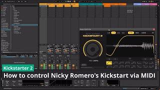 Ableton Live: How to control Nicky Romero's Kickstart via MIDI