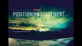 How To Write Your Positioning Statement