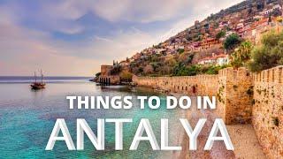 Things to do in ANTALYA - Travel Guide 2021