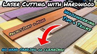 Woodworking Lasers Tips: Hardwood Cutting, Project Ideas, Sanding Tricks, & More