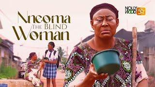 Nneoma The Blind Woman | This Painful Family Movie IS BASED ON A TRUE LIFE EVENT - African Movies