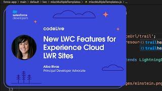 New LWC Features for Experience Cloud LWR Sites