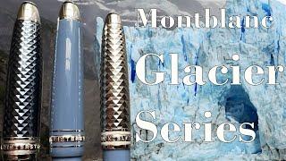 Montblanc Glacier Series