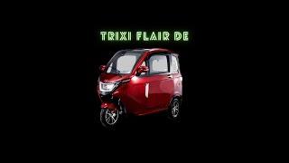 EXKLUSIV!!!! Der TRIXI FLAIR DE Kabinenroller der Premiumklasse Modell 2022 !
