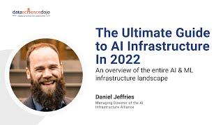 Ultimate Guide to AI Infrastructure