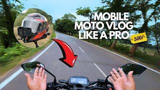 Best Mobile Moto Vlogging Setup in 2024 - Budget friendly