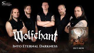 Wolfchant - Into Eternal Darkness (Official Lyric Video)