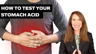 How To Test Your Stomach Acid