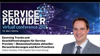 KEYNOTE (Heiko Henkes): Sourcing Trends und Geschäftsstrategien für Service Provider