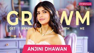 Anjini Dhawan's GLAM Look | Get Ready With Me | GRWM | MAKEUP TIPS | PINKVILLA #grwm