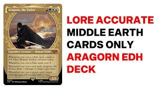 Lead Middle Earth With Aragorn, the Uniter Commander Deck!