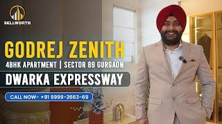 Godrej Zenith | 4BHK Luxury Apartment in Gurgaon | Sector 89 | Gurugram | Sellworth Realtors