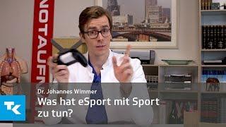 Was hat E-Sport mit Sport zu tun? | Dr. Johannes Wimmer