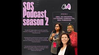 State of Statelessness -Season 2-Episode 3- Amal de Chickera, Catherine Harrington and Bina Ramanand