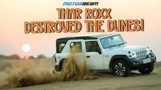 We Took the Mahindra Thar Roxx to Jaisalmer – Did It Live Up to the Hype? | @MotorBeam