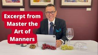 An Excerpt from Master the Art of Manners | APWASI | Etiquette | Dr. Clinton Lee