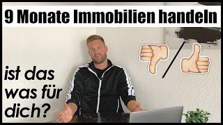 Nicht jeder sollte Immobilien handeln | Mein Fazit nach 9 Monaten | Flipper