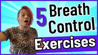 5 Breath Control Exercises for Singers | Free Singing Tutorial