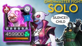 MCOC | DR. DOOM SLAPS GWENMASTER TO BEHAVE | GWEN MASTER SOLO