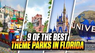 Unveiling the 9 Best Theme Parks in Florida | Best Theme Parks in Orlando for Families