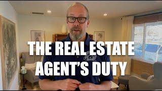 The Real Estate Agent's Duty