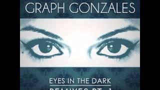 Graph Gonzales-Eyes In The Dark (Jochen Simms Radio)