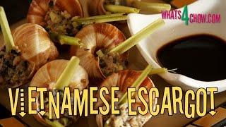 Vietnamese Escargot. How to Make Traditional Vietnamese Snails by Whats4Chow.com