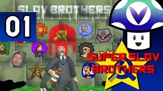 [Vinesauce] Vinny - Super Slav Brothers (part 1)