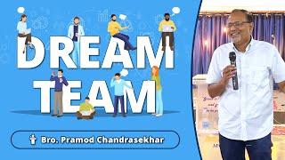 Dream Team | Bro. Pramod Chandrasekhar | Interface Corporate Catchup - July 2024