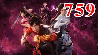 Martial God Asura |《修罗武神》第759集  subtitle Full Episdoe