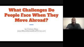 What Challenges Do People Face When They Move Abroad?