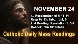 Catholic Daily Mass Readings for today I Sunday November 24 2024