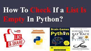 How To Check If a List Is Empty In Python