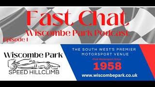 Wiscombe   Fast Chat   Episode 1