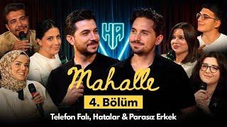 Mahalle 4.Bölüm | Hikayeden Adamlar